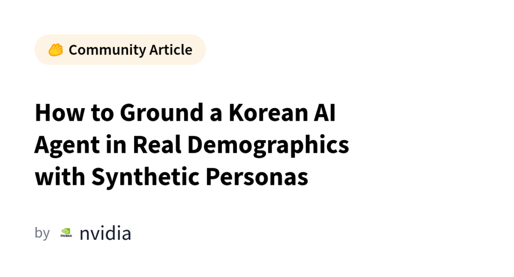 How to Ground a Korean AI Agent in Real Demographics with Synthetic Personas