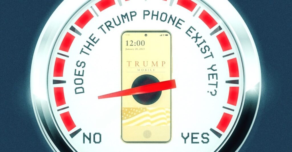 The Trump phone is not here The Trump phone is not here