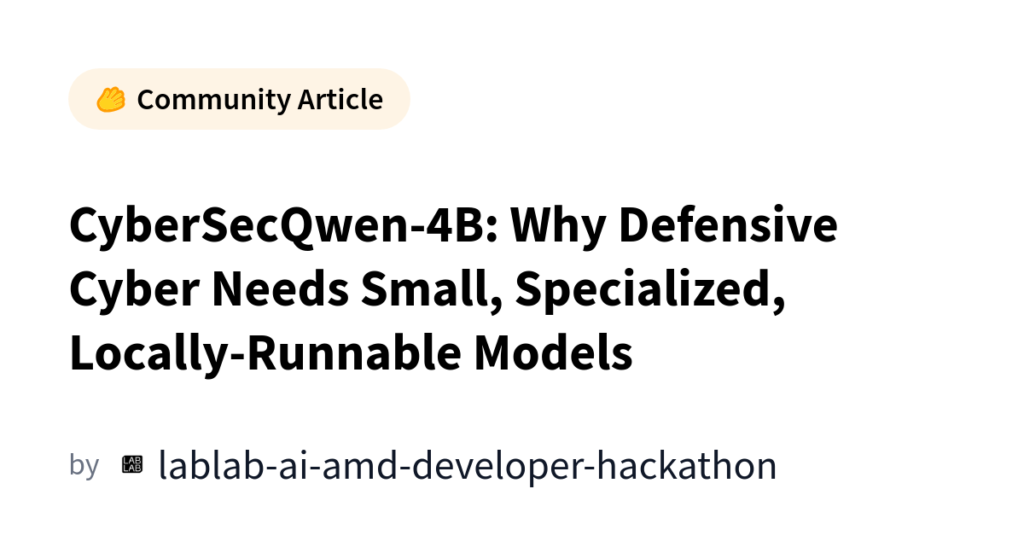 Why Defensive Cyber Needs Small, Specialized, Locally-Runnable Models